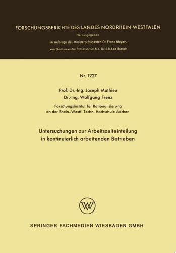 Untersuchungen zur Arbeitszeiteinteilung in kontinuierlich arbeitenden Betrieben