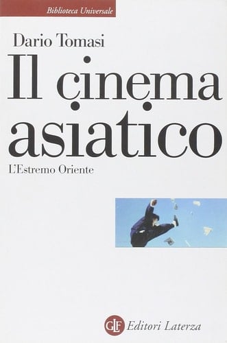 Il cinema asiatico l'estremo Oriente