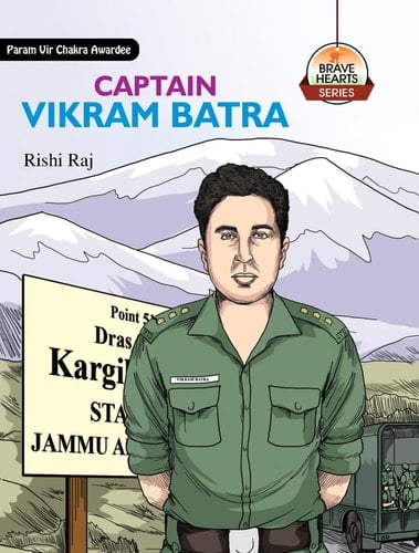 Captain Vikram Batra Bestseller Book by Rishi Raj: Captain Vikram Batra