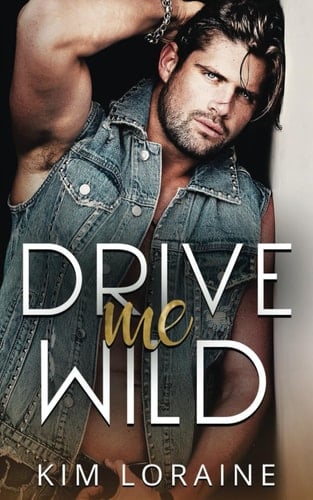 Drive Me WIld Alternate Cover Edition