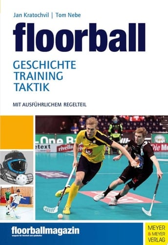 Floorball Geschichte - Training - Taktik