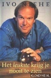 Het leukste krijg je nooit te zien