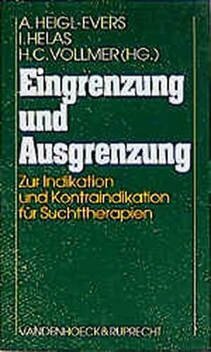 Eingrenzung und Ausgrenzung zur Indikation und Kontraindikation für Suchttherapien