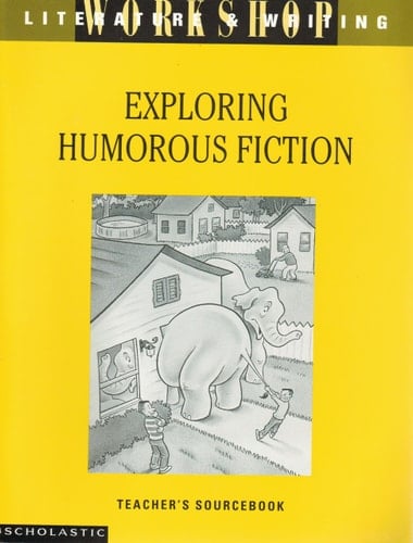 Exploring Humorous Fiction Teacher's Sourcebook