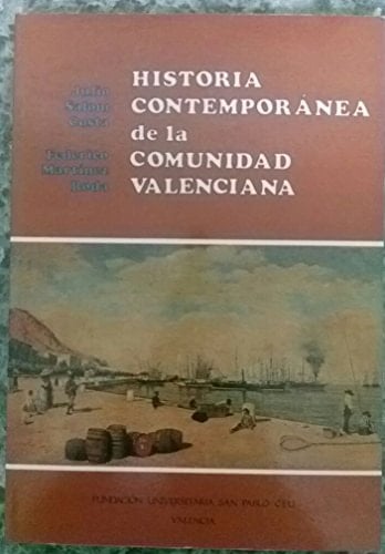 Historia contemporánea de la Comunidad Valenciana