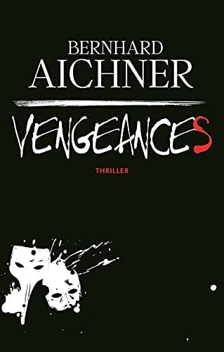 Vengeances : [thriller]