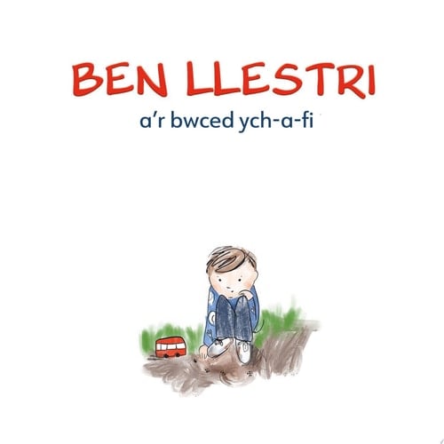 Ben Llestri a'r Bwced Ych-A-Fi