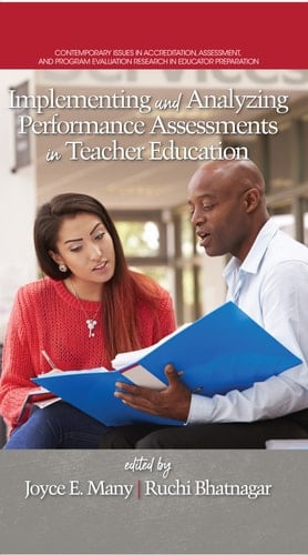 Implementing and Analyzing Performance Assessments in Teacher Education