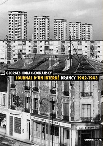 Journal d'un interné Drancy, 1942-1943