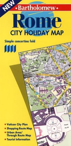 Bartholomew Rome city holiday map: Simple concertina fold : Vatican City plan, shopping route map, urban area-through route map, tourist information
