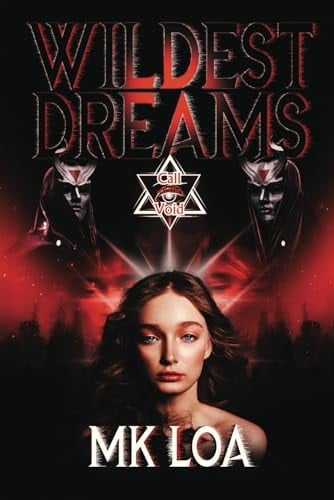 Wildest Dreams: Call of the Void 1