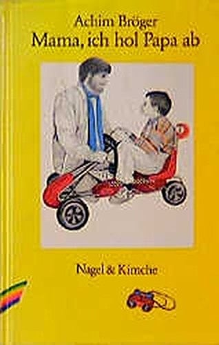 Mama, ich hol' Papa ab