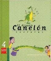 El Dragon Canelon 4 Educacion Primaria