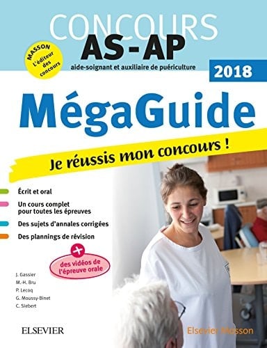 Méga Guide Concours AS/AP Aide-soignant et Auxiliaire de puériculture