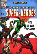 80 Years of The Greatest Super-Heroes #8 Patriotic Heroes of 1940