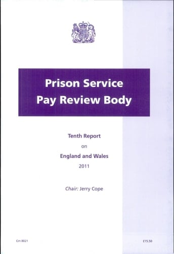 Prison Service Pay Review Body tenth report on England and Wales 2011