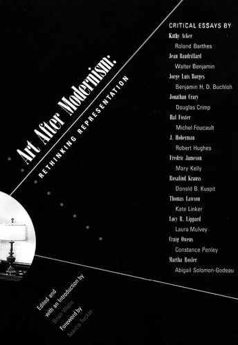 Art After Modernism (Art Criticism and Theory)