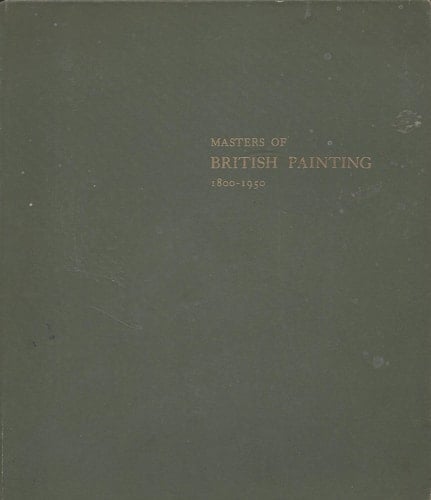 Masters of British Painting 1800 to 1950