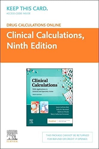 Drug Calculations Online for Kee/Marshall: Clinical Calculations (Access Card)