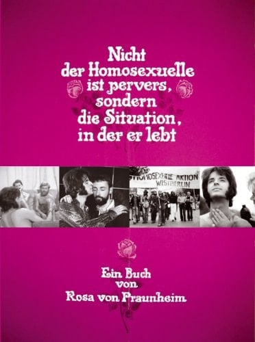 Nicht der Homosexuelle ist pervers, sondern die Situation, in der er lebt