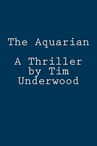 The Aquarian A Thriller