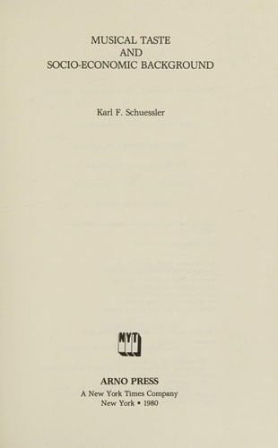 Musical Taste and Socio-Economic Background (Dissertations on Sociology)