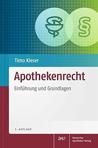 Apothekenrecht Einführung und Grundlagen
