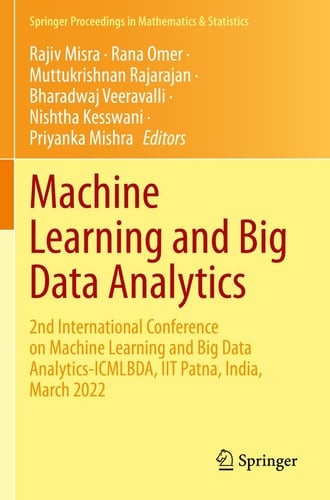 Machine Learning and Big Data Analytics 2nd International Conference on Machine Learning and Big Data Analytics-ICMLBDA, IIT Patna, India, March 2022