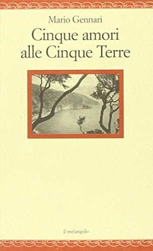 Cinque amori alle Cinque Terre