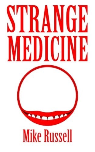 Strange Medicine