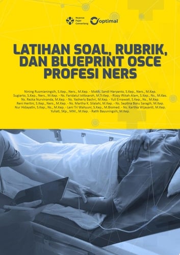 LATIHAN SOAL, RUBRIK, DAN BLUEPRINT OSCE PROFESI NERS