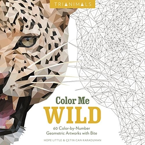 Trianimals: Color Me Wild 60 Color-by-Number Geometric Artworks with Bite