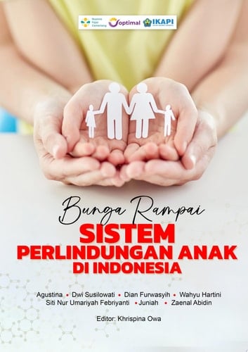 BUNGA RAMPAI SISTEM PERLINDUNGAN ANAK DI INDONESIA