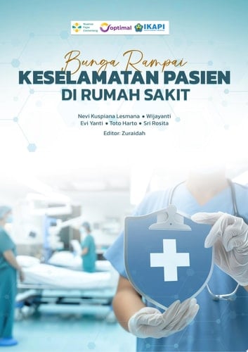 BUNGA RAMPAI KESELAMATAN PASIEN DI RUMAH SAKIT
