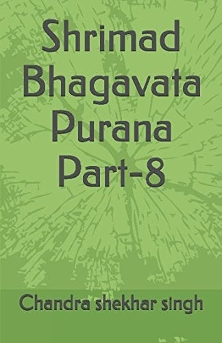 Shrimad Bhagavata Purana Part-8