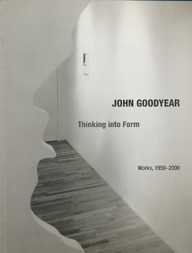 John Goodyear Works from 1950-2000