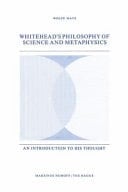 Whitehead's Philosophy of Science and Metaphysics
