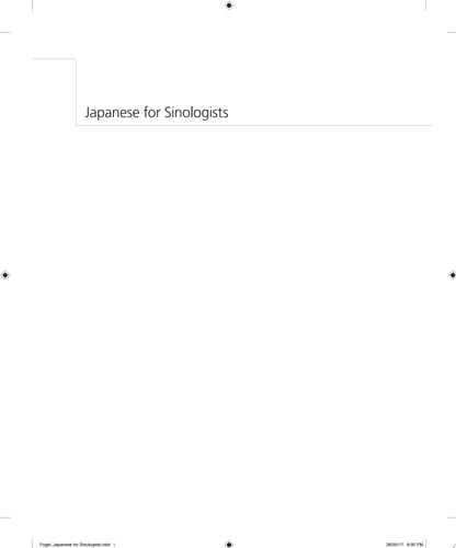 Japanese for Sinologists A Reading Primer with Glossaries and Translations