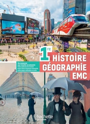 Histoire-Géographie EMC 1ère Livre élève