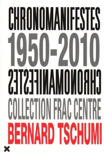 Chronomanifestes 1950-2010