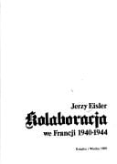 Kolaboracja we Francji 1940-1944 (Polish Edition)