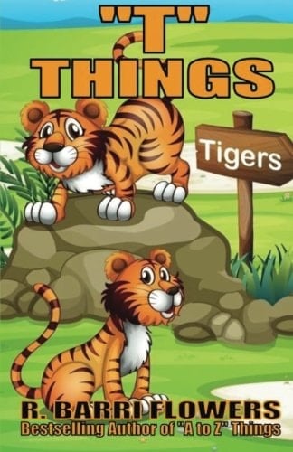 T Things (a Children's Picture Book)