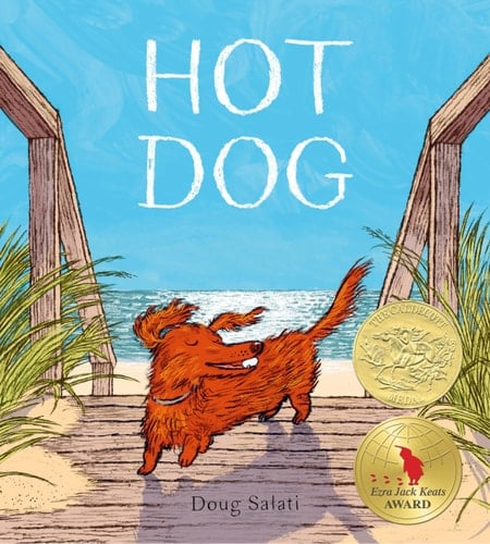 Hot Dog (Winner of the 2023 Caldecott Medal)
