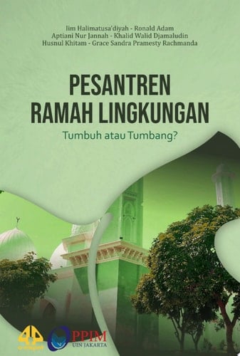 Pesantren Ramah Lingkungan - Tumbuh atau Tumbang?