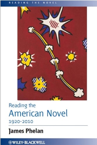 Reading the American Novel 1920-2010