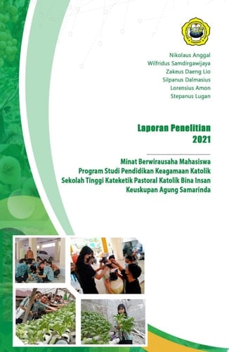 Minat berwirausaha mahasiswa Program Studi Pendidikan Keagamaan Katolik Sekolah Tinggi Kateketik Pastoral Katolik Bina Insan Keuskupan Agung Samarinda