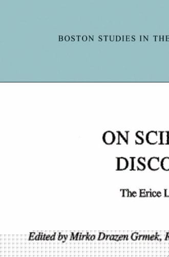 On Scientific Discovery The Erice Lectures 1977