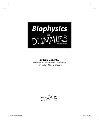 Biophysics For Dummies