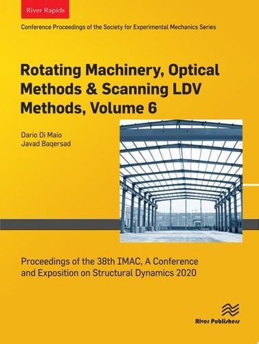 Rotating Machinery, Optical Methods & Scanning LDV Methods, Volume 6 Proceedings of the 38th IMAC, A Conference and Exposition on Structural Dynamics 2020