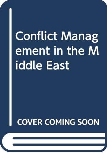 Conflict Management in the Middle East